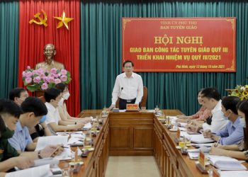 Phú Thọ: Hội nghị Giao ban công tác Tuyên giáo quý III, triển khai nhiệm vụ quý IV/2021