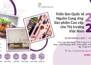 VIPREMIUM 2022:  kết nối các doanh nghiệp kinh doanh trong và ngoài nước