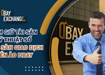 Nắm giữ tài sản kỹ thuật số cùng sàn giao dịch tiền ảo Dbay