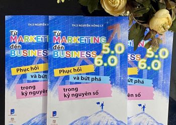 “Từ Marketing 5.0 đến Business 6.0 – Phục hồi và bứt phá trong kỷ nguyên số”: doanh nghiệp bứt phá không phải nhờ công nghệ mạnh nhất, mà nhờ khả năng đặt con người vào đúng vị trí trung tâm của chiến lược kinh doanh