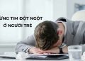Ngừng tim đột ngột ở người trẻ làm việc văn phòng: Nguy cơ tăng cao ngày nắng nóng
